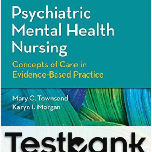 Psychiatric Mental Health Nursing 9th Edition Test Bank