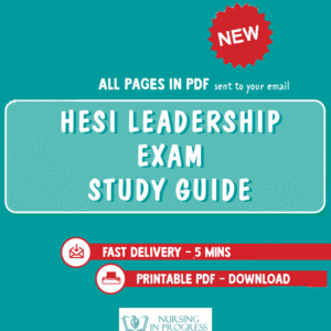 HESI Leadership Exam Study Guide