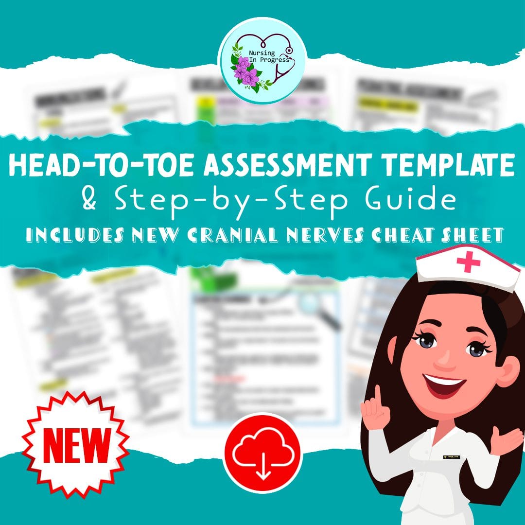 Head-to-Toe Assessment Template with Cranial Nerves Assessment