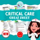 Critical Care Cheat Sheet | Nursing Notes School
