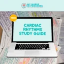 Cardiac Rhythms Study Guide