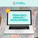 Pediatrics Growth and Development Study Guide